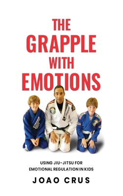 The Grapple with Emotions B0DB3BC42Y Book Cover
