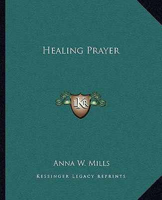 Healing Prayer 1162862378 Book Cover