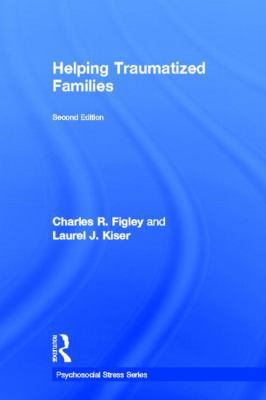 Helping Traumatized Families 041589445X Book Cover