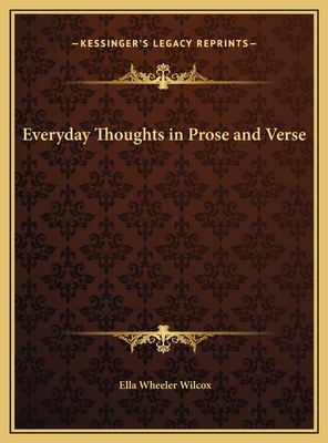 Everyday Thoughts in Prose and Verse 1169771831 Book Cover