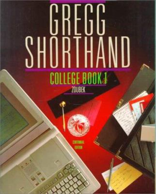 Gregg Shorthand, College Book 1 0070736618 Book Cover