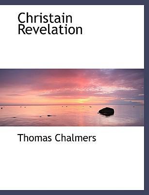 Christain Revelation [Large Print] 1116107155 Book Cover