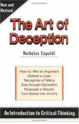 The Art of Deception : An Introduction to Criti... 0879754249 Book Cover