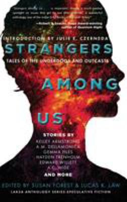 Strangers Among Us: Tales of the Underdogs and ... 099396964X Book Cover