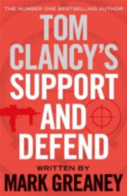 Tom Clancy's Support and Defend 0718180445 Book Cover