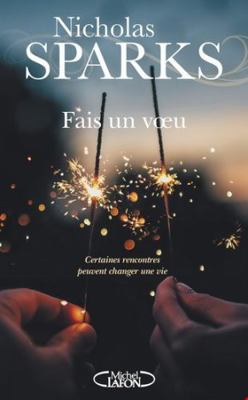 Fais un voeu [French] 2749948320 Book Cover