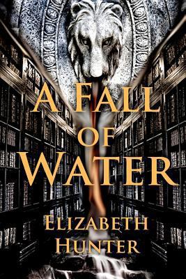 A Fall of Water: Elemental Mysteries Book Four 1477578749 Book Cover