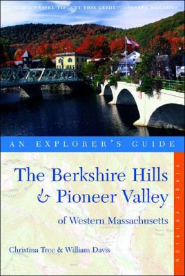 The Berkshire Hills & Pioneer Valley of Western... 0881505900 Book Cover