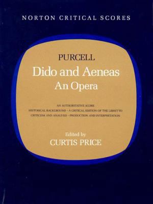 Dido and Aeneas: An Opera 0393955281 Book Cover