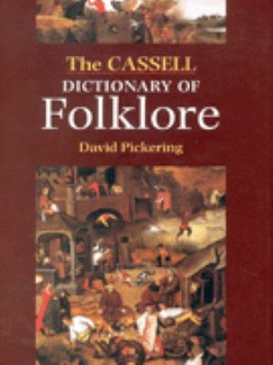 Cassell Dictionary of Folklore 0304347868 Book Cover