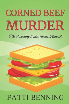 Corned Beef Murder: Book Two in The Darling Del... 1523763981 Book Cover