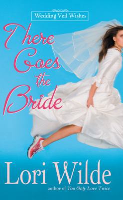 There Goes the Bride 0446618454 Book Cover