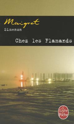 Chez Les Flamands [French] 2253124931 Book Cover