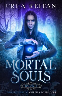 Mortal Souls (Immortal Stream: Children of the ... 1735118419 Book Cover