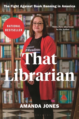 That Librarian: The Fight Against Book Banning ... 1639733531 Book Cover