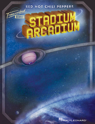 Red Hot Chili Peppers - Stadium Arcadium: Trans... 142341733X Book Cover