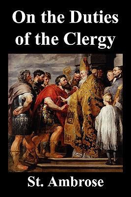 On the Duties of the Clergy 1849026165 Book Cover