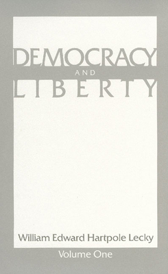 Democracy and Liberty: Volume 1 CL 0913966827 Book Cover