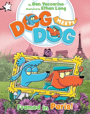 Framed in Paris!: A Star Chapter Book 1665980621 Book Cover
