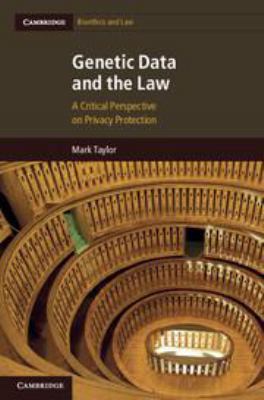 Genetic Data and the Law: A Critical Perspectiv... 0511910126 Book Cover