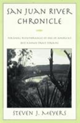 San Juan River Chronicle 1558216006 Book Cover