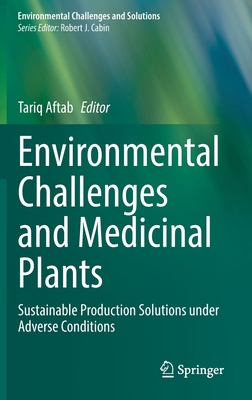 Environmental Challenges and Medicinal Plants: ... 3030920496 Book Cover