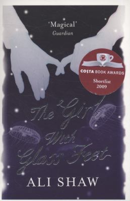 The Girl with Glass Feet 1843549204 Book Cover