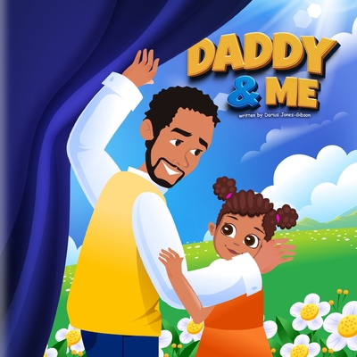 Daddy & Me B0GDYHPMCR Book Cover