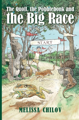 The Quoll, the Pobblebonk and the Big Race 1923214705 Book Cover