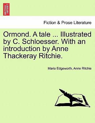 Ormond. a Tale ... Illustrated by C. Schloesser... 1241572003 Book Cover
