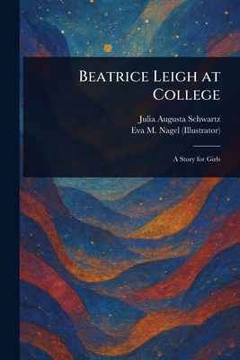Beatrice Leigh at College 1023110008 Book Cover