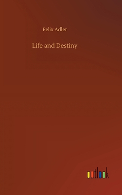 Life and Destiny 3734073057 Book Cover