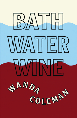 Bathwater Wine 1574230662 Book Cover