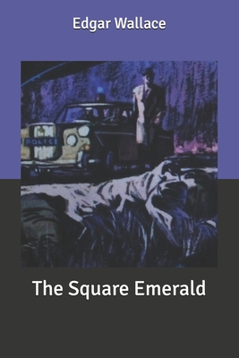 The Square Emerald B0863TKYZJ Book Cover