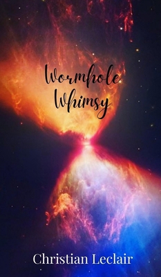 Wormhole Whimsy 1805677977 Book Cover