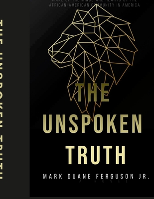 The Unspoken Truth 167806338X Book Cover