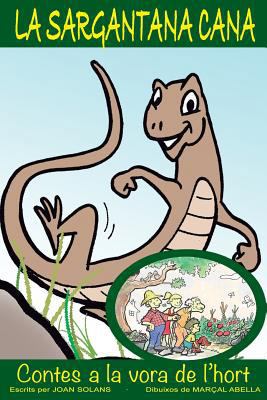 La sargantana Cana [Catalan] 1532803915 Book Cover