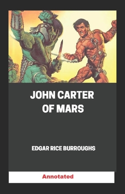 Paperback John Carter of Mars Annotated Book