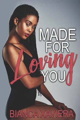 Made for Loving You B09NRGBBKR Book Cover