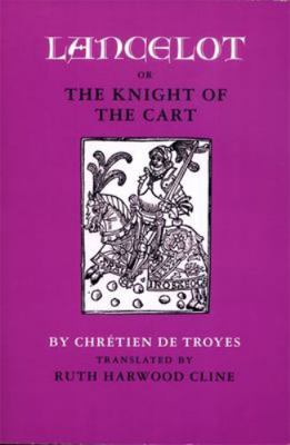 Lancelot: Or, the Knight of the Cart 0820312126 Book Cover