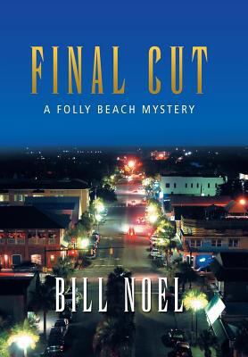 Final Cut: A Folly Beach Mystery 1491716673 Book Cover