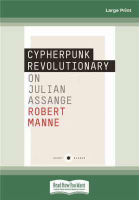 Cypherpunk Revolutionary: On Julian Assange 0369329368 Book Cover