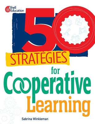 50 Strategies for Cooperative Learning B0D4B433G4 Book Cover