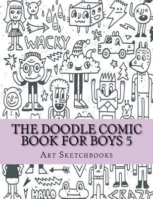 The Doodle Comic Book for Boys 5 1540770680 Book Cover