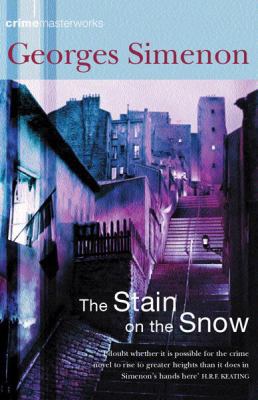 The Stain on the Snow 0752853783 Book Cover