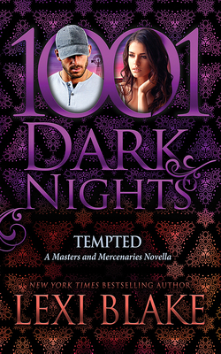 Tempted: A Masters and Mercenaries Novella 1501207741 Book Cover