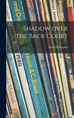 Shadow Over the Back Court 1014183170 Book Cover