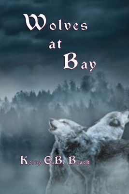 Wolves at Bay 1948894416 Book Cover