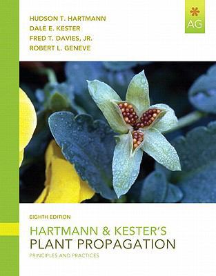 Hartmann & Kester's Plant Propagation: Principl... 0135054419 Book Cover