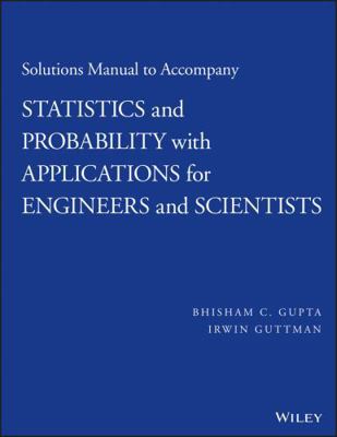 Solutions Manual to Accompany Statistics and Pr... 1118789695 Book Cover